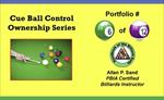 Cue Ball Control Ownership Series, Portfolio #6 of 12