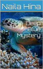 Deep Blue Mystery