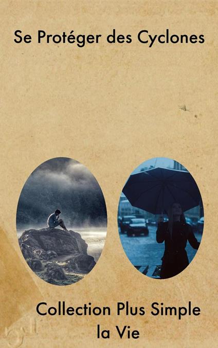 Se Protéger des Cyclones