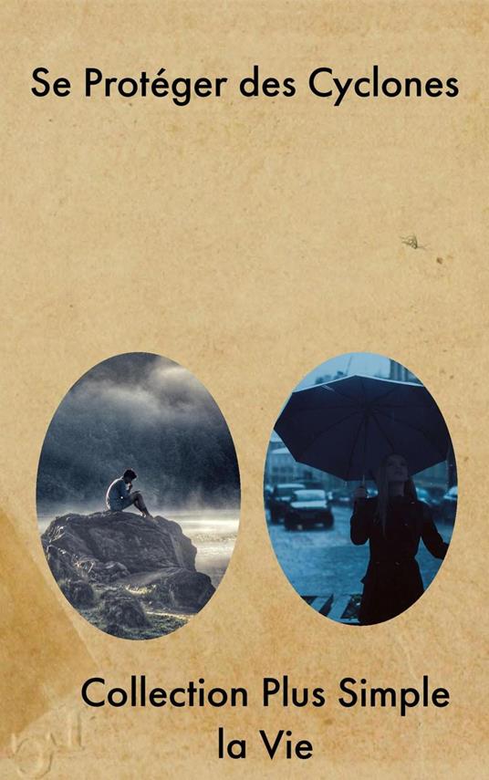 Se Protéger des Cyclones