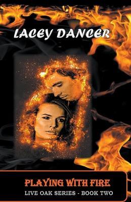Playing with Fire - Lacey Dancer - cover