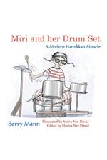 Miri and her Drum Set: A Modern Hanukkah Miracle