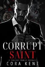 Corrupt Saint