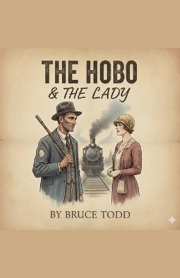 The Hobo and the Lady - Bruce Todd - cover