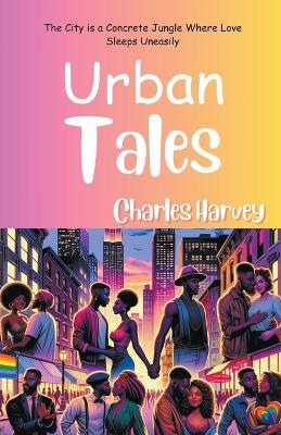 Urban Tales - Charles Harvey - cover
