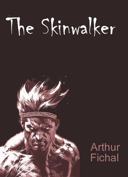 The Skinwalker