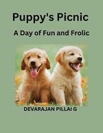 Puppy's Picnic: A Day of Fun and Frolic