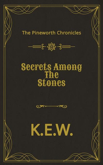 Secrets Among The Stones