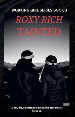 Tainted - Roxy Rich - cover