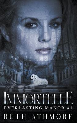 Immortelle - Ruth Athmore - cover