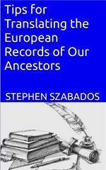 Tips for Translating the European Records of Our Ancestors
