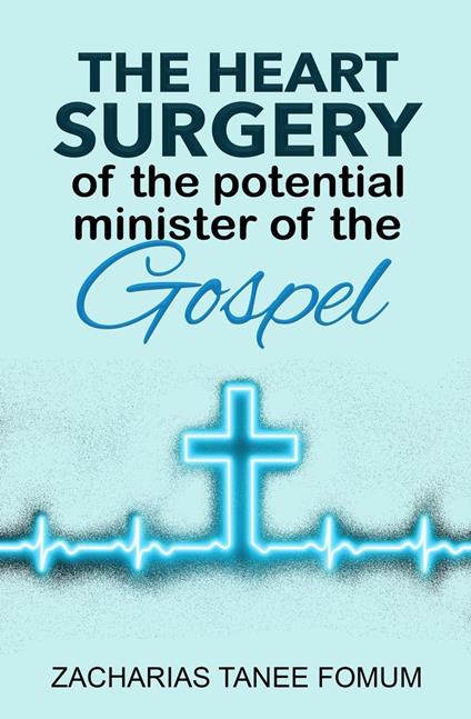 The Heart Surgery of The Potential Minister of The Gospel