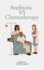 Antibiotic Vs Chemotherapy