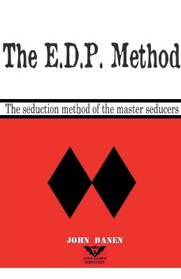 The EDP Method - John Danen - cover