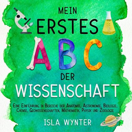 Mein erstes ABC der Wissenschaft - Isla Wynter - ebook