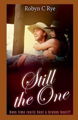 Still the One - Robyn C Rye - cover
