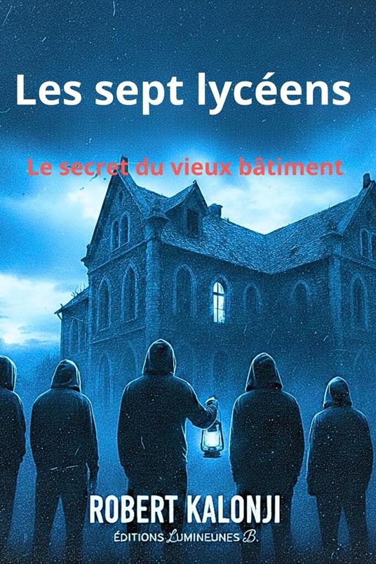 Les sept lycéens
