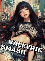 Valkyrie Smash (Light Novel) Volume 01