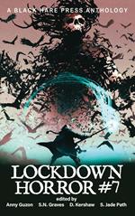 Horror #7: Lockdown Horror
