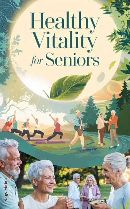 Healthy Vitality for Seniors