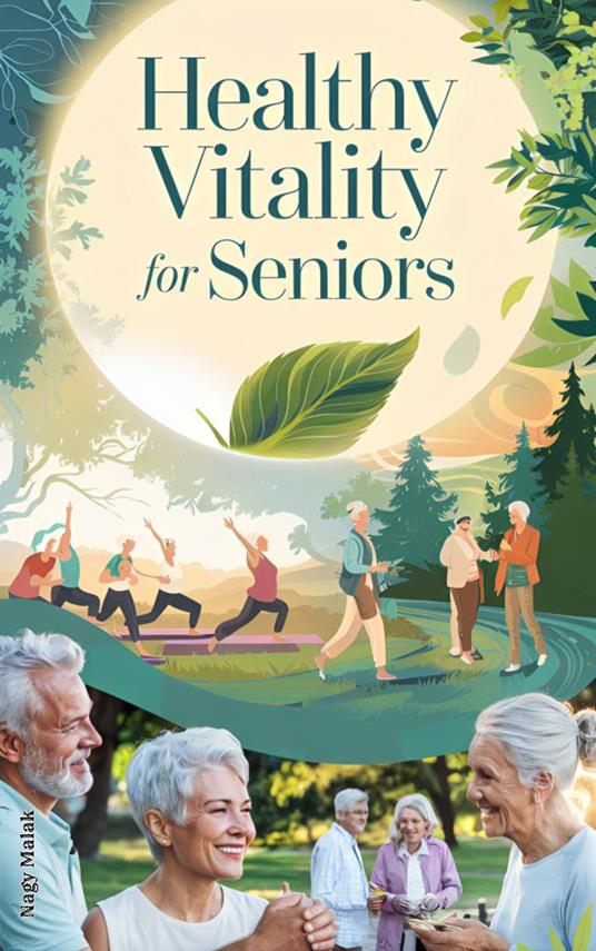Healthy Vitality for Seniors