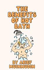 Benefits Of Hot Bath