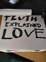 Truth Explained: Love