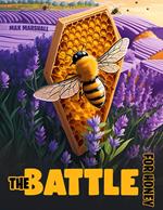 The Battle for Honey