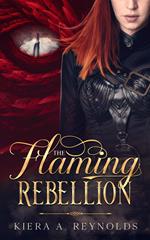 The Flaming Rebellion