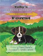 Toby's Curious Adventure Through the Forest