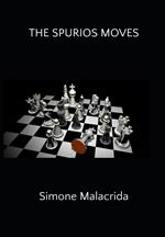 The Spurious Moves