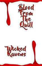 Blood from the Quill