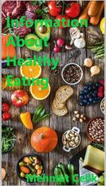 Information About Healthy Eating