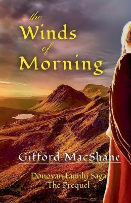 The Winds of Morning - Gifford MacShane - cover
