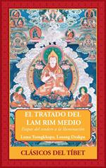 El Tratado del Lam Rim Medio