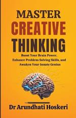 Master Creative Thinking