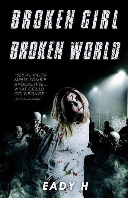 Broken Girl Broken World