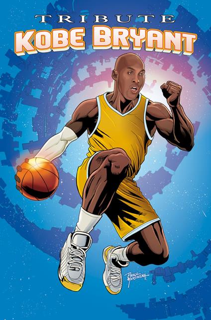 Tribute: Kobe Bryant - Michael frizell,Pablo Martinena - ebook