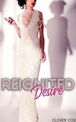 Reignited Desire
