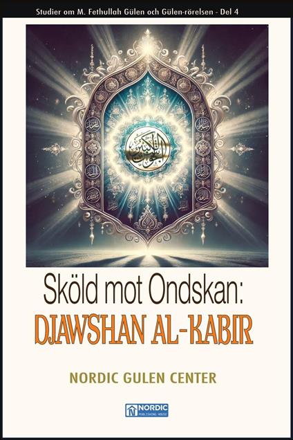 Sköld mot Ondskan: DJAWSHAN AL-KABIR