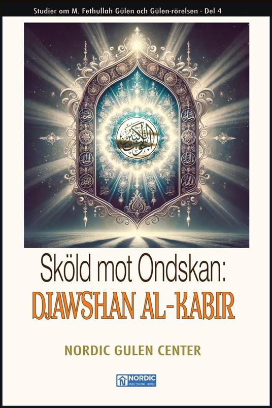 Sköld mot Ondskan: DJAWSHAN AL-KABIR