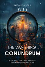 The Vanishing Conundrum Part 2