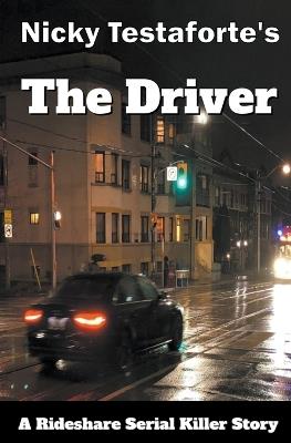 The Driver - Nicky Testaforte - cover
