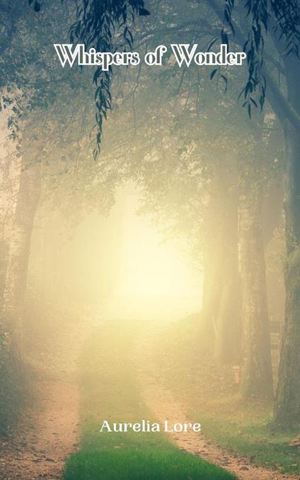 Whispers of Wonder