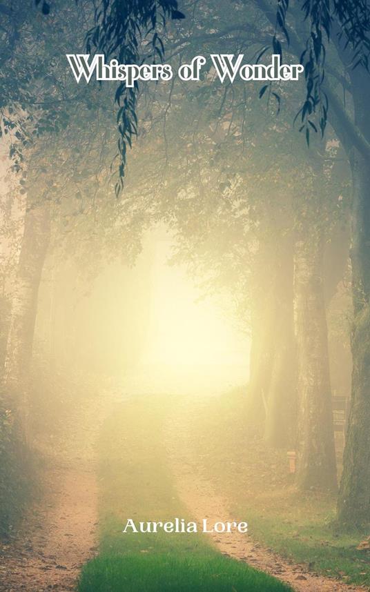 Whispers of Wonder