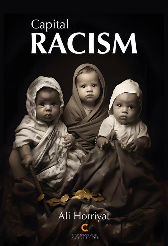 Capital Racism