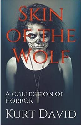 Skin of the Wolf - Kurt David - cover