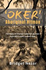 Oker Aboriginal Hitman