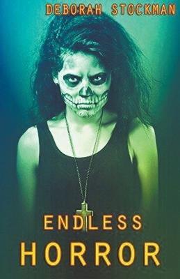 Endless Horror - Deborah Stockman - cover