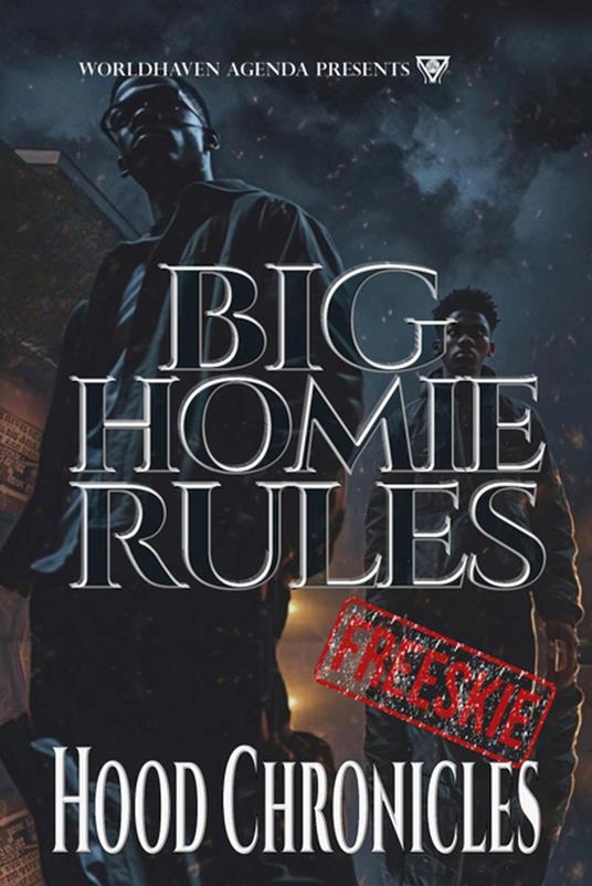 Big Homie Rules